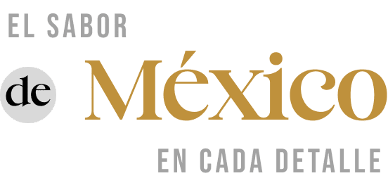 El Sabor de México en cada detalle